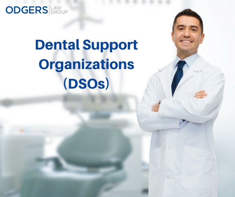 DSO Dental Support Organization