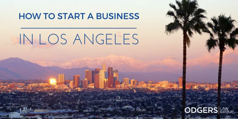 Start a business in Los Angeles