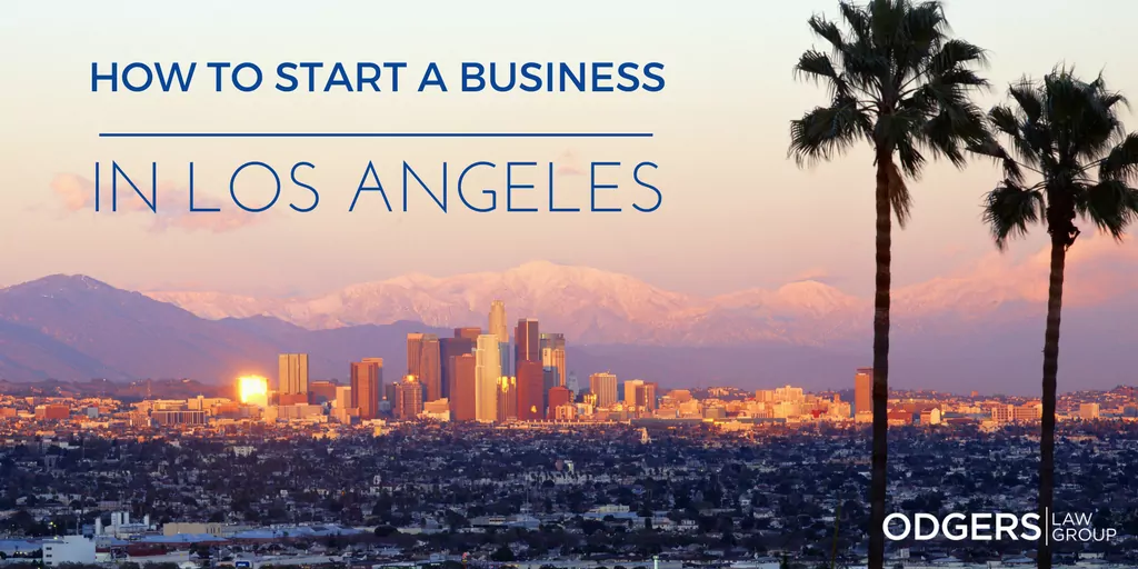 Start a business in Los Angeles