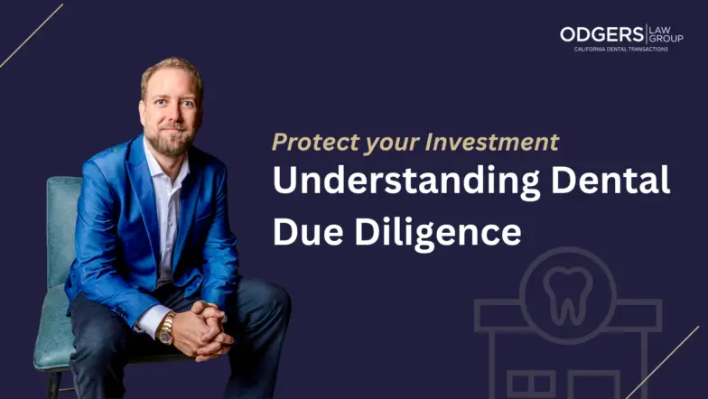 Dental Due Diligence