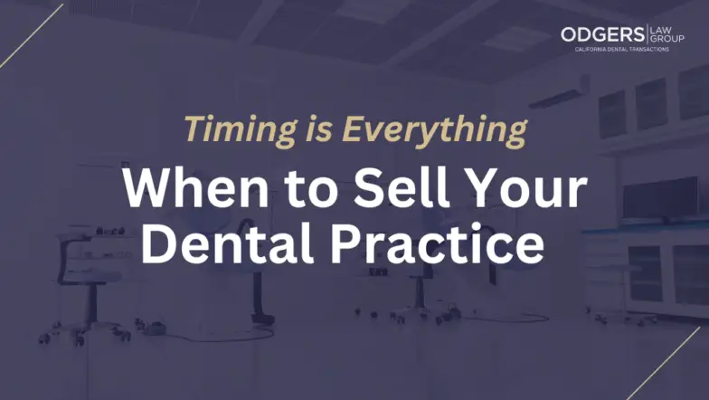 When to Sell Your Dental Practice